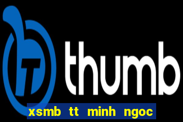 xsmb tt minh ngoc nhanh nhat