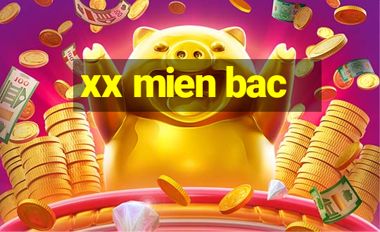 xx mien bac