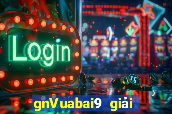 gnVuabai9 giải trí mát mẻ