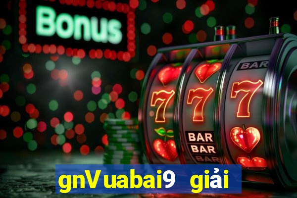 gnVuabai9 giải trí mát mẻ