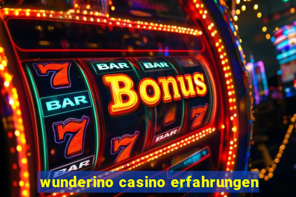 wunderino casino erfahrungen