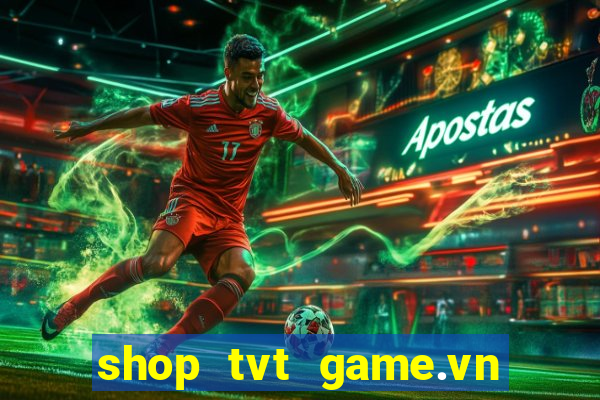 shop tvt game.vn vòng quay kim