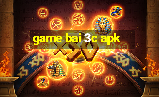 game bai 3c apk