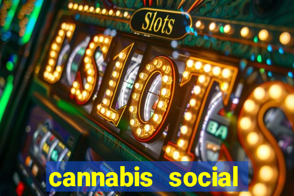 cannabis social club spanien