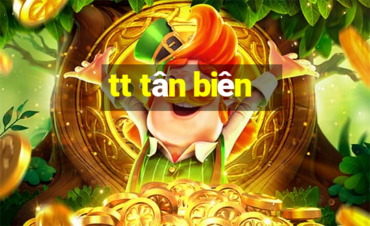 tt tân biên