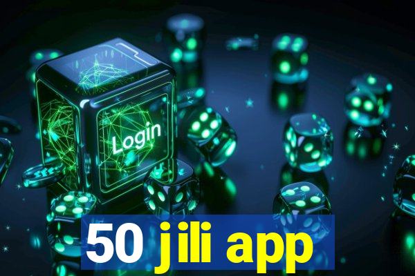 50 jili app