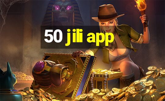 50 jili app