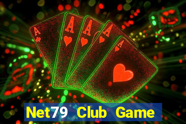 Net79 Club Game Bài B52 Đổi Thưởng