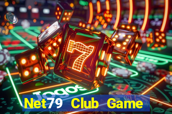 Net79 Club Game Bài B52 Đổi Thưởng