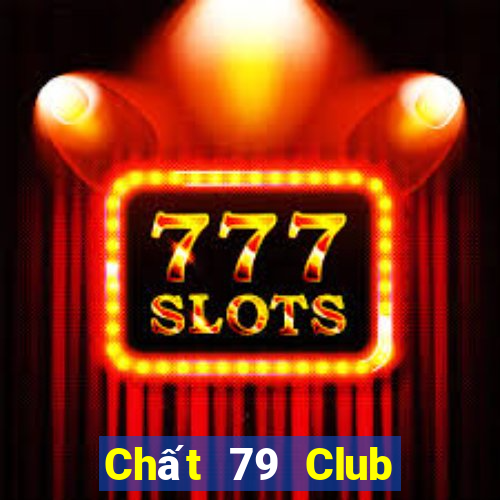 Chất 79 Club Game Bài Tứ Sắc