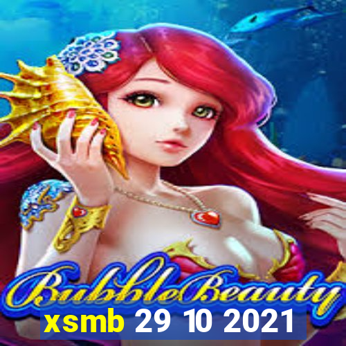 xsmb 29 10 2021