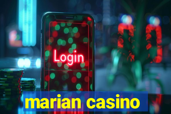 marian casino