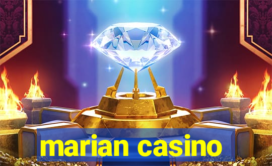 marian casino