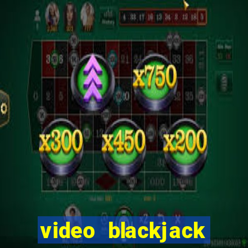 video blackjack strategy chart