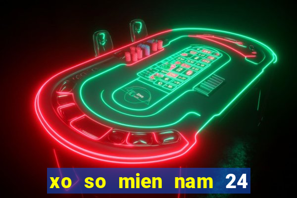 xo so mien nam 24 9 2024