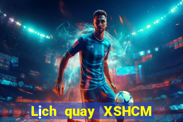 Lịch quay XSHCM ngày thứ năm