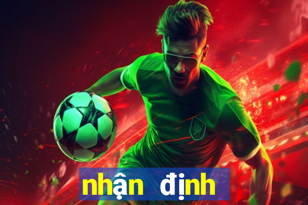 nhận định bóng đá serie a