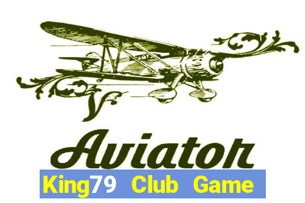 King79 Club Game Bài 79