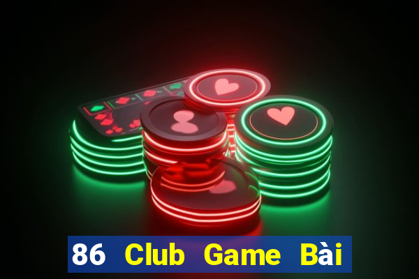 86 Club Game Bài 3 Cây Online