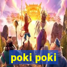 poki poki