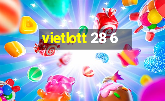 vietlott 28 6