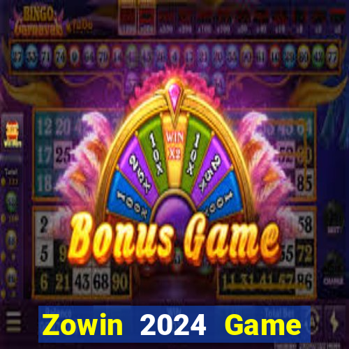 Zowin 2024 Game Bài Đổi Thưởng Uy Tín