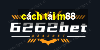 cách tải m88