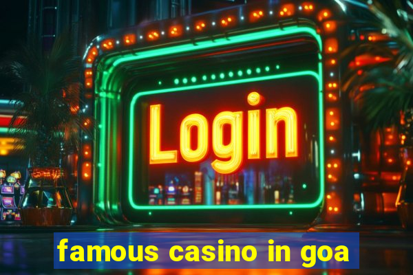 famous casino in goa