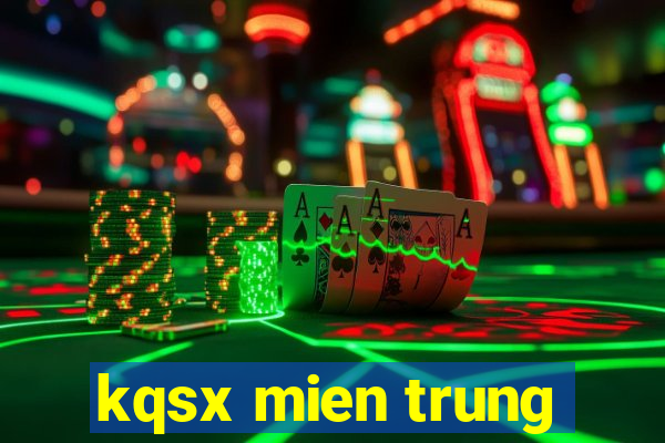 kqsx mien trung