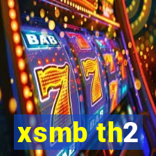 xsmb th2