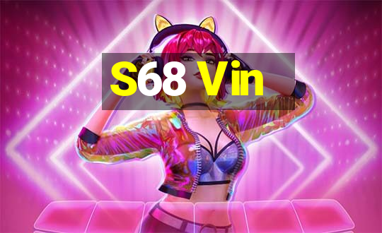 S68 Vin