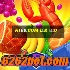 hi88.com lừa đảo