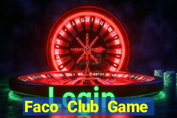 Faco Club Game Bài 52