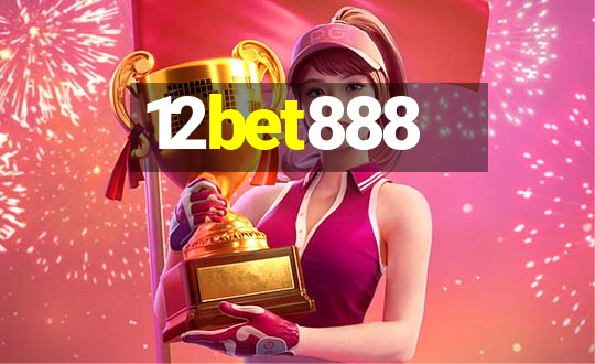 12bet888