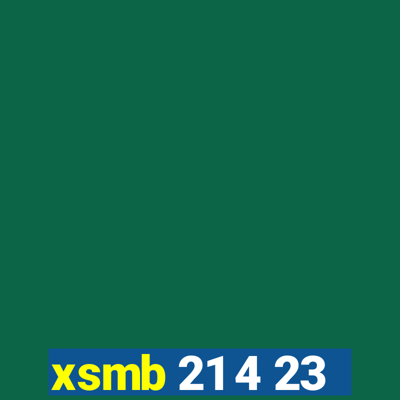 xsmb 21 4 23