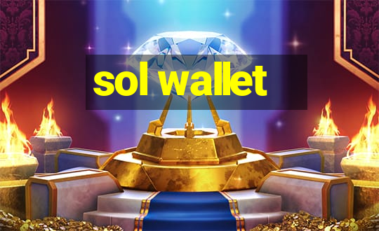 sol wallet