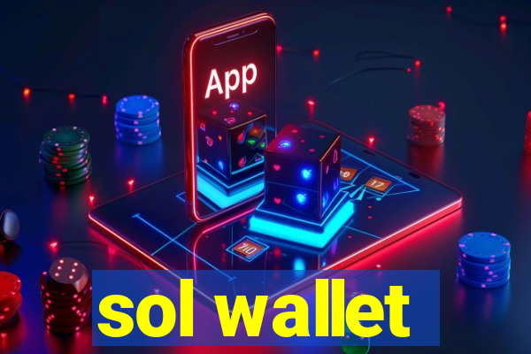 sol wallet