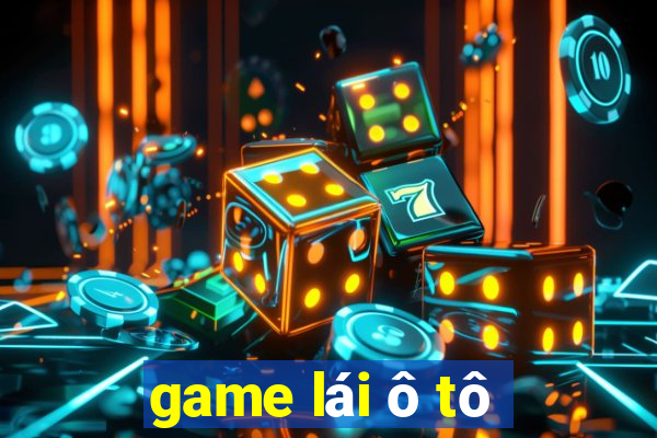 game lái ô tô