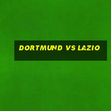 dortmund vs lazio