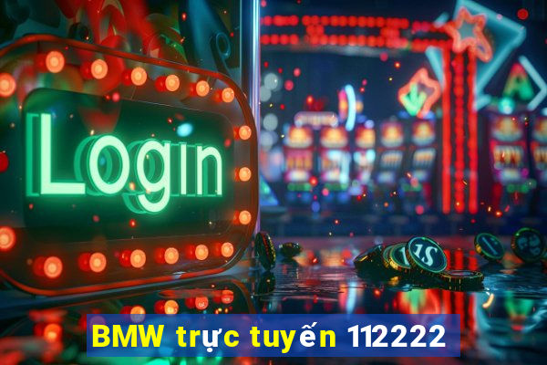 BMW trực tuyến 112222