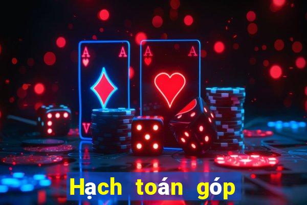 Hạch toán góp vốn liên doanh