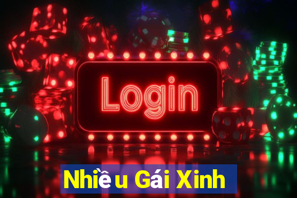 Nhiều Gái Xinh