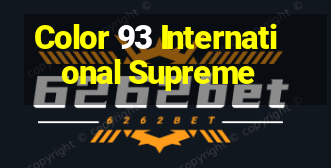 Color 93 International Supreme