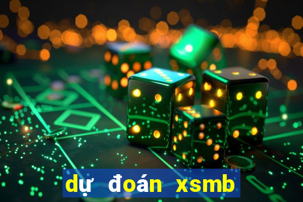 dự đoán xsmb chính xác nhất