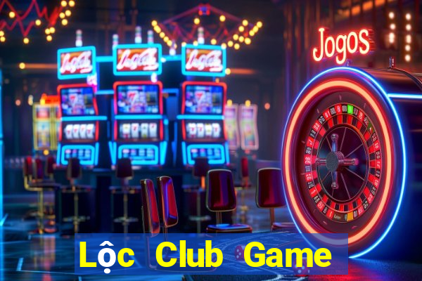 Lộc Club Game Bài Baccarat