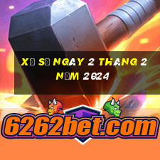 xổ số ngày 2 tháng 2 năm 2024