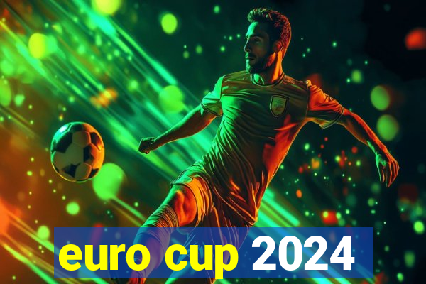 euro cup 2024