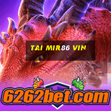 tai mir86 vin