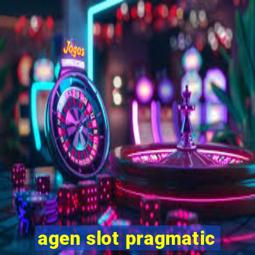 agen slot pragmatic