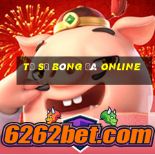 tỷ số bóng đá online